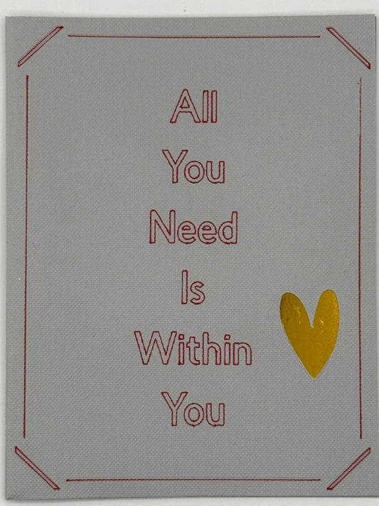 All You Need Is Within You