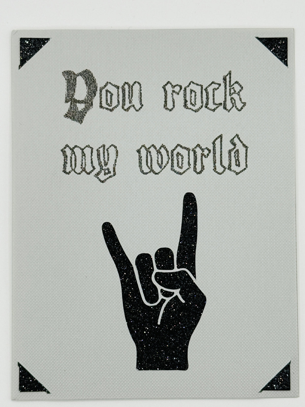You Rock My World