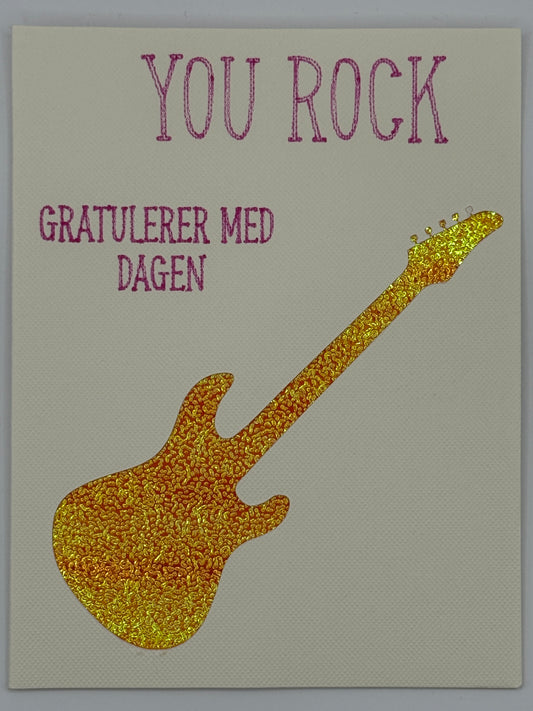 YOU ROCK – Gratulerer med dagen