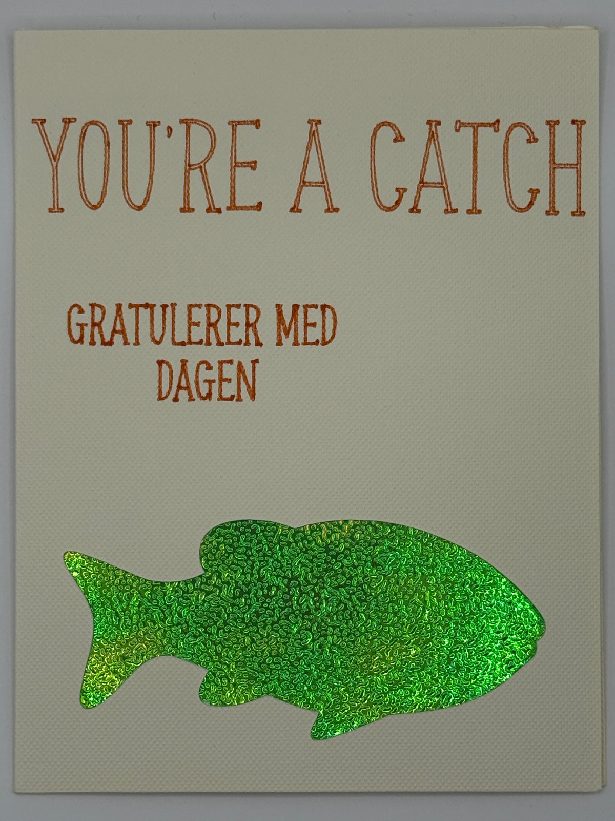 You’re a Catch – Gratulerer med dagen