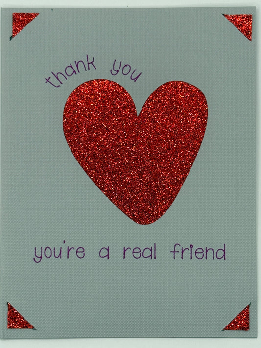 Thank You, You're a Real Friend
