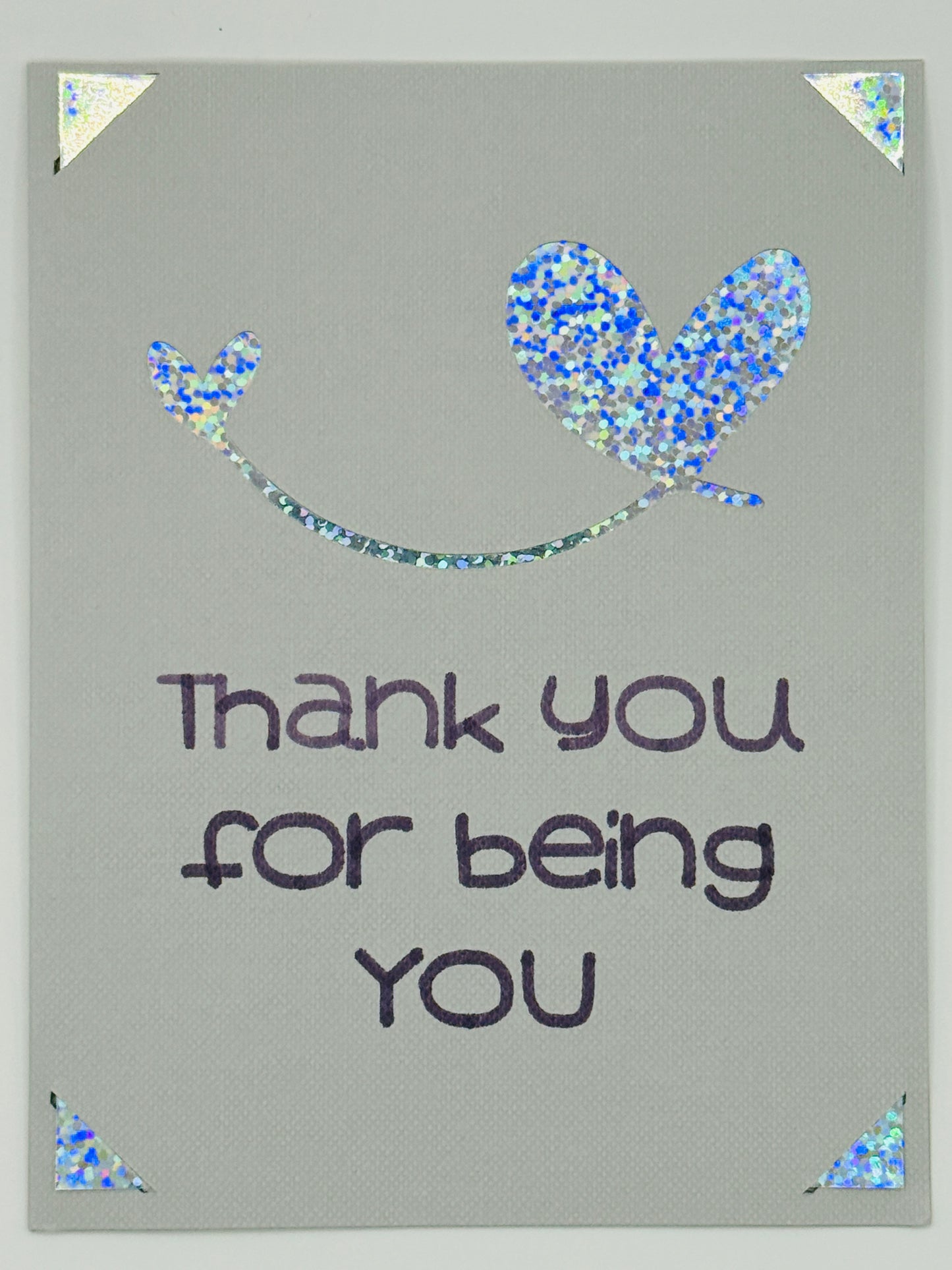 Thank You for Being You