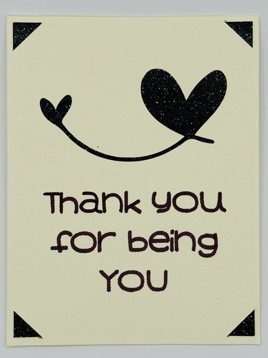 Thank You for Being You