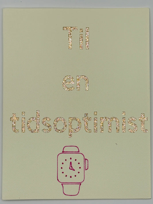 Til en tidsoptimist