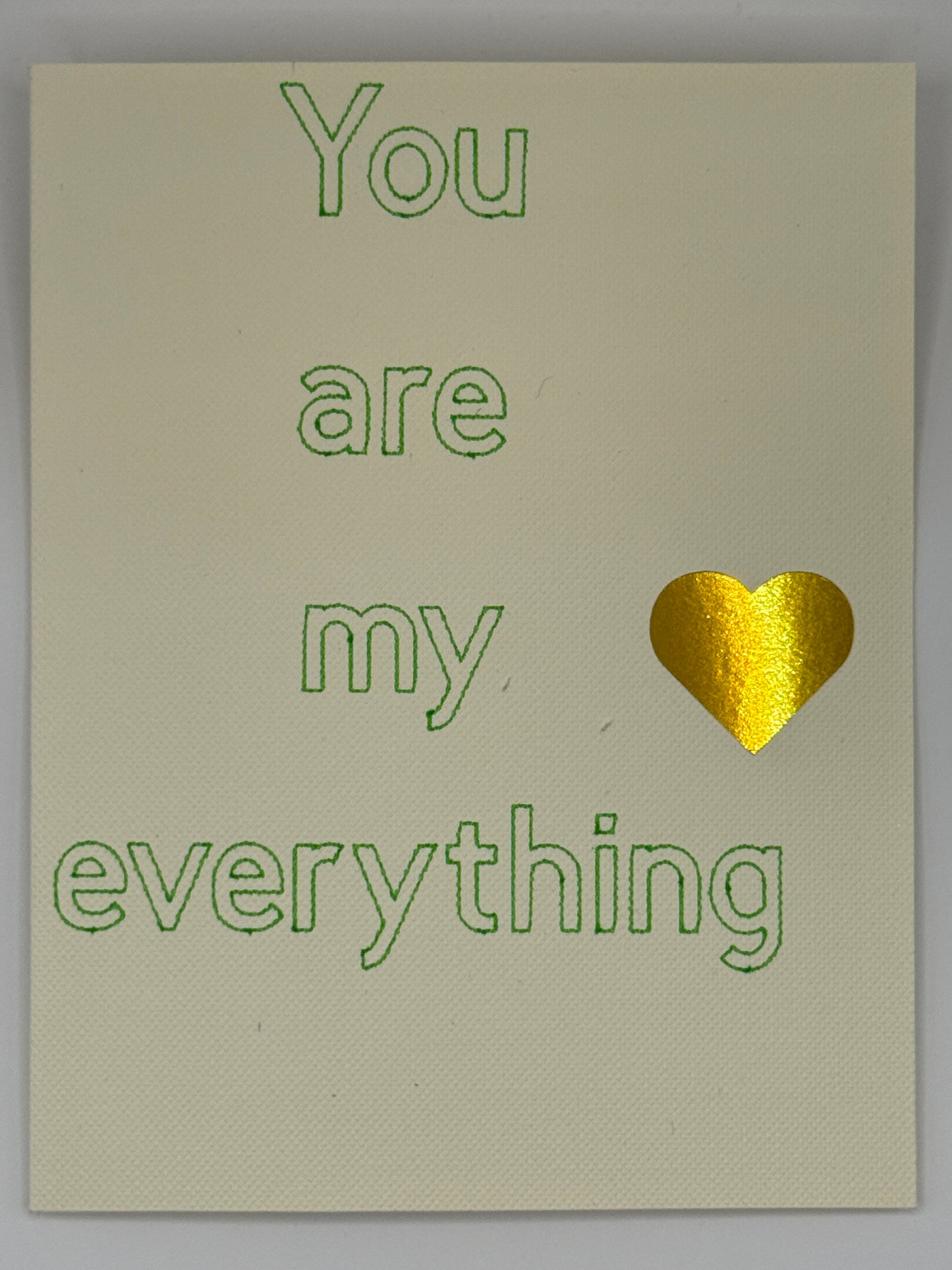 You Are My Everything